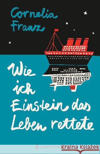 Wie ich Einstein das Leben rettete Franz, Cornelia 9783836960571 Gerstenberg Verlag - książka