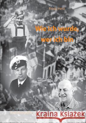 Wie ich wurde, wer ich bin Fredy Herz 9783740753795 Twentysix - książka