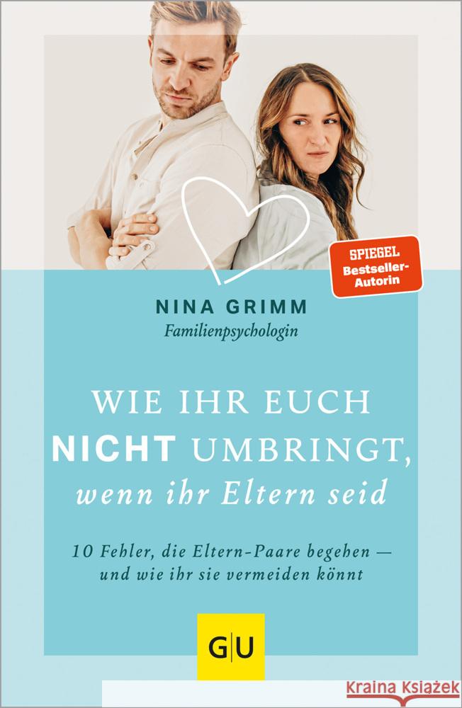 Wie ihr euch nicht umbringt, wenn ihr Eltern seid Grimm, Nina 9783833888564 Gräfe & Unzer - książka