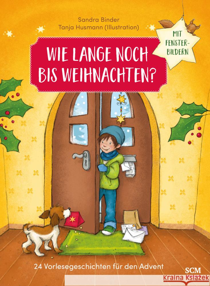 Wie lange noch bis Weihnachten? Binder, Sandra 9783417289732 SCM R. Brockhaus - książka