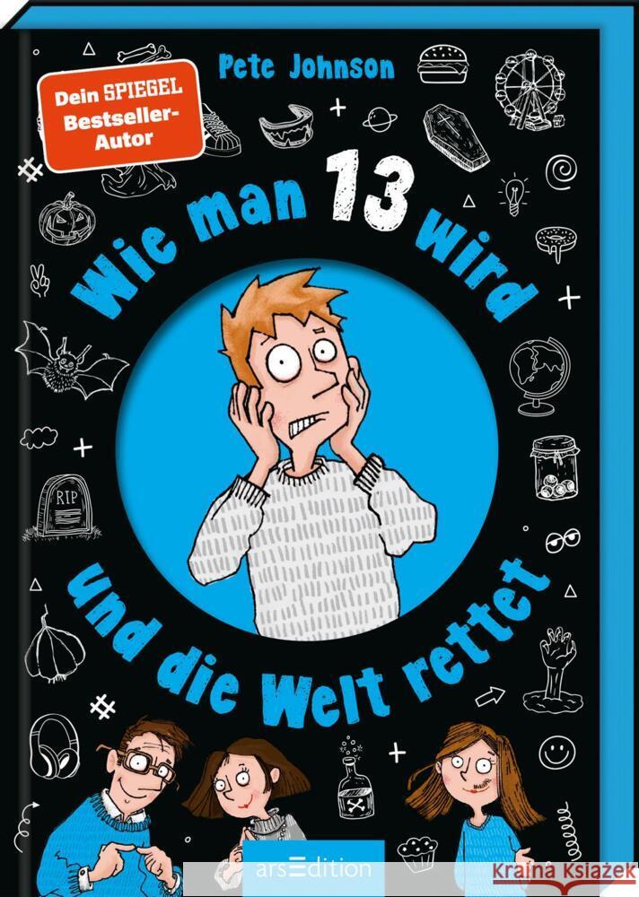 Wie man 13 wird und die Welt rettet Johnson, Pete 9783845866253 ars edition - książka