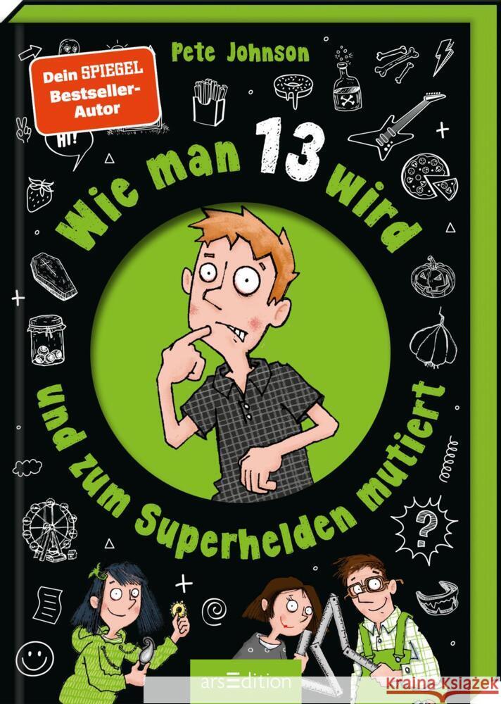 Wie man 13 wird und zum Superhelden mutiert Johnson, Pete 9783845866260 ars edition - książka