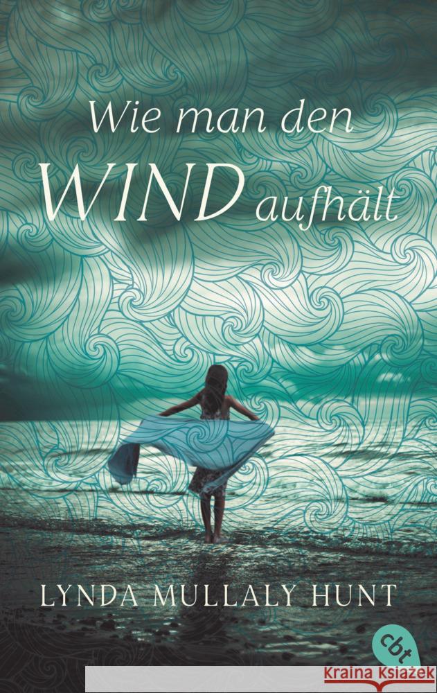 Wie man den Wind aufhält Hunt, Lynda Mullaly 9783570314593 cbt - książka