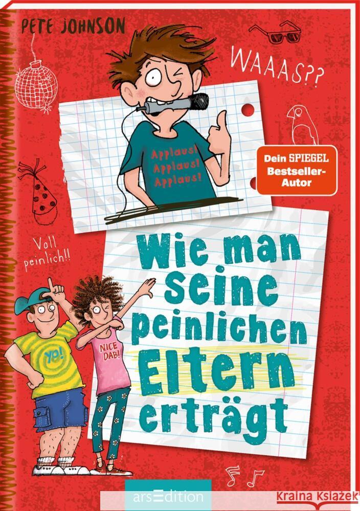 Wie man seine peinlichen Eltern erträgt (Eltern 2) Johnson, Pete 9783845839448 ars edition - książka