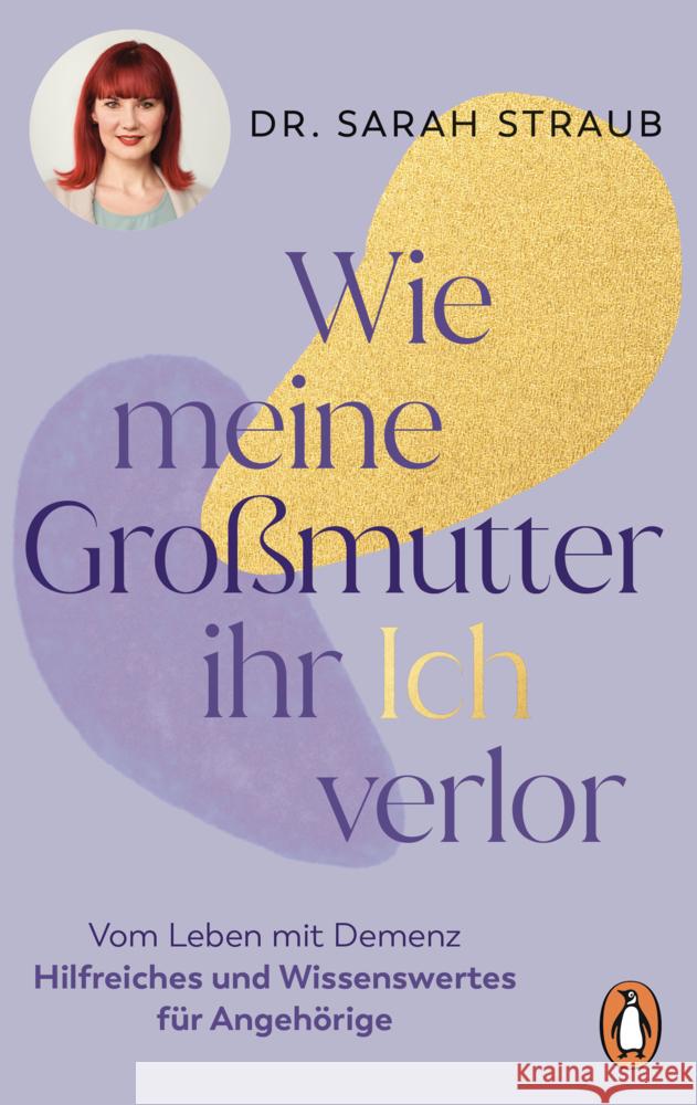Wie meine Großmutter ihr Ich verlor Straub, Sarah 9783328110514 Penguin Verlag München - książka