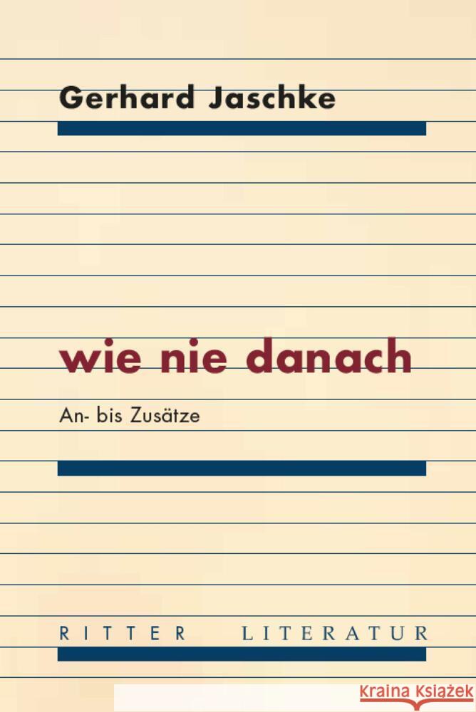 wie nie danach Jaschke, Gerhard 9783854156390 Ritter - książka