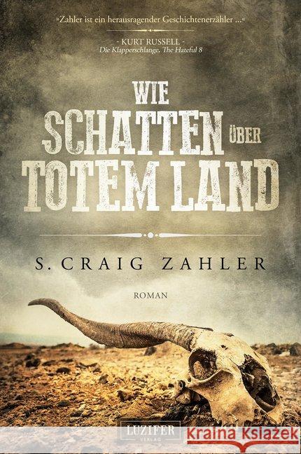 Wie Schatten über totem Land : Roman Zahler, S. Craig 9783958352773 Luzifer - książka