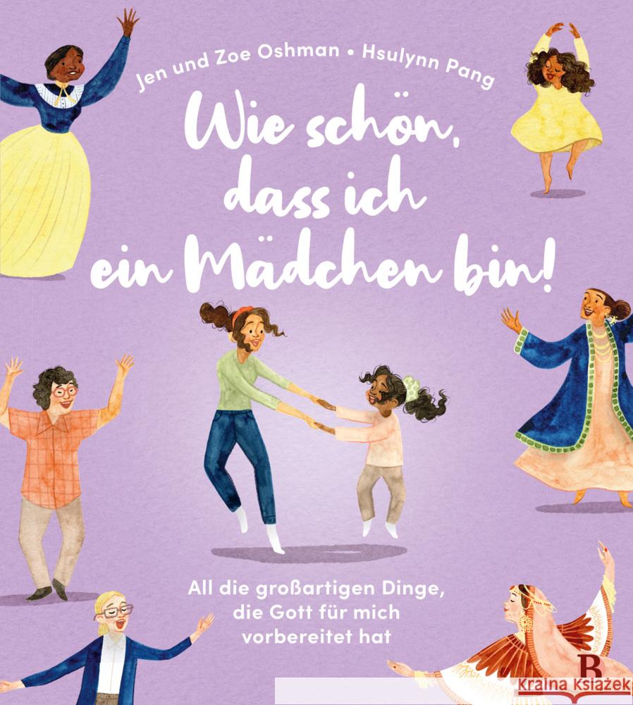 Wie schön, dass ich ein Mädchen bin! Oshman, Jen 9783417281156 SCM R. Brockhaus - książka
