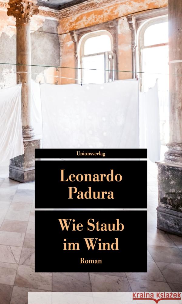 Wie Staub im Wind Padura, Leonardo 9783293209909 Unionsverlag - książka