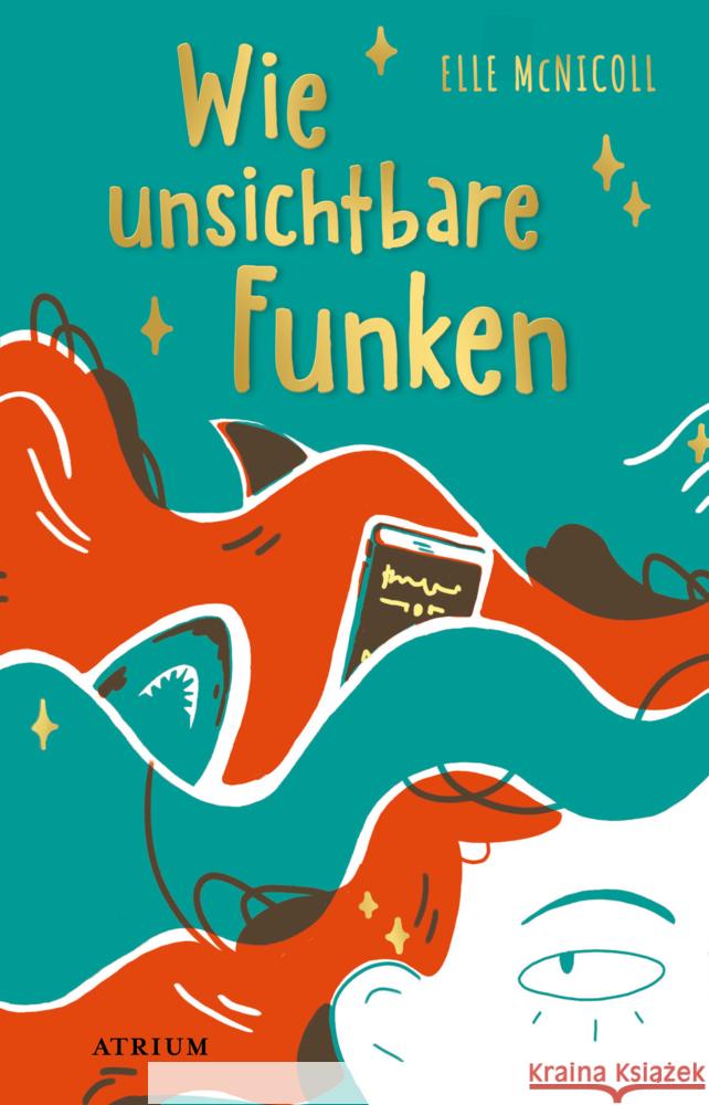 Wie unsichtbare Funken McNicoll, Elle 9783855350278 Atrium Verlag - książka