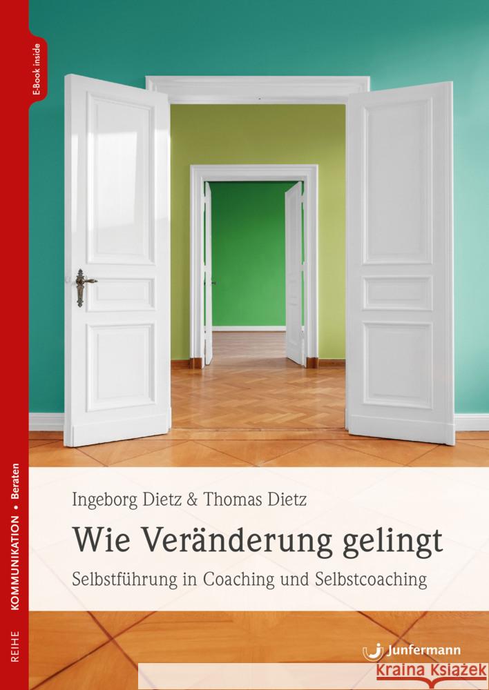 Wie Veränderung gelingt Dietz, Ingeborg, Dietz, Thomas 9783749505722 Junfermann - książka