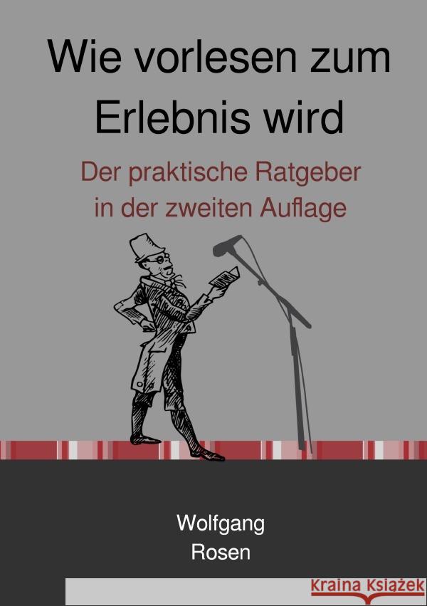 Wie vorlesen zum Erlebnis wird Rosen, Wolfgang 9783752996340 epubli - książka