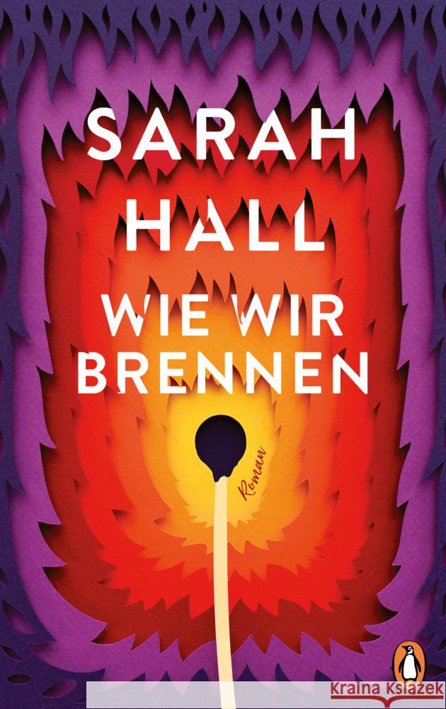 Wie wir brennen Hall, Sarah 9783328602804 Penguin Verlag München - książka