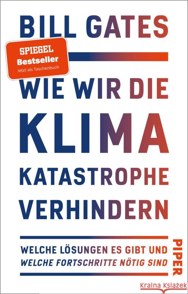 Wie wir die Klimakatastrophe verhindern Gates, Bill 9783492311526 Piper - książka