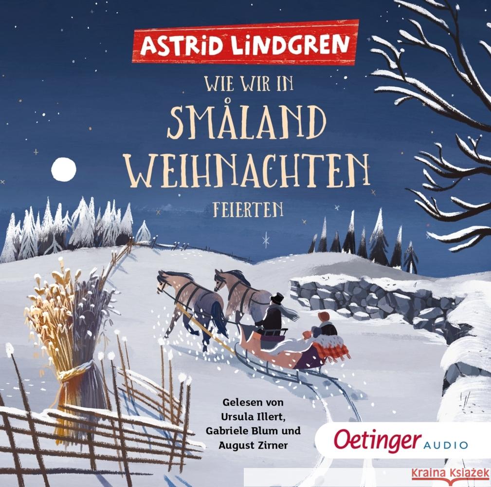 Wie wir in Småland Weihnachten feierten, 1 Audio-CD Lindgren, Astrid 9783837311921 Oetinger Media GmbH - książka