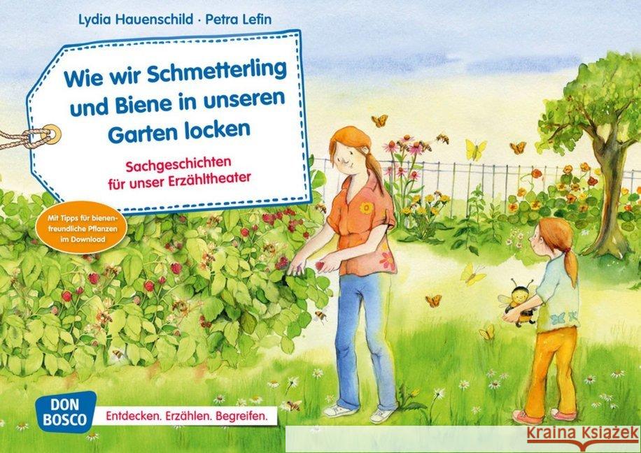 Wie wir Schmetterling und Biene in unseren Garten locken. Kamishibai Bildkartenset : Entdecken - Erzählen - Begreifen: Sachgeschichten. Mit Online-Zugang Hauenschild, Lydia 4260179516498 Don Bosco Medien - książka