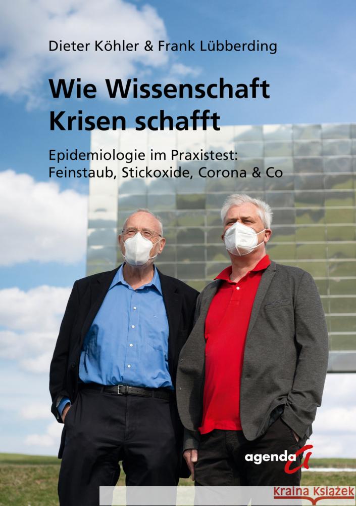 Wie Wissenschaft Krisen schafft Köhler, Dieter, Frank, Lübberding 9783896887078 agenda Verlag - książka