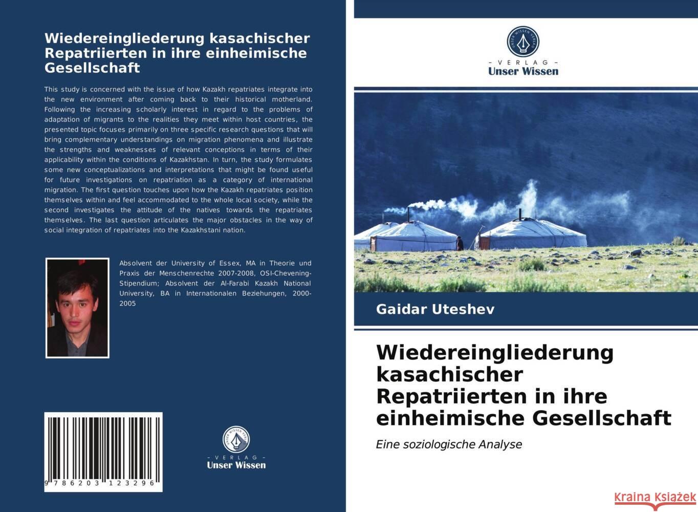 Wiedereingliederung kasachischer Repatriierten in ihre einheimische Gesellschaft Uteshev, Gaidar 9786203123296 Verlag Unser Wissen - książka