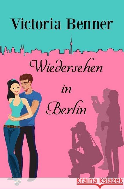 Wiedersehen in Berlin Benner, Victoria 9783737587754 epubli - książka