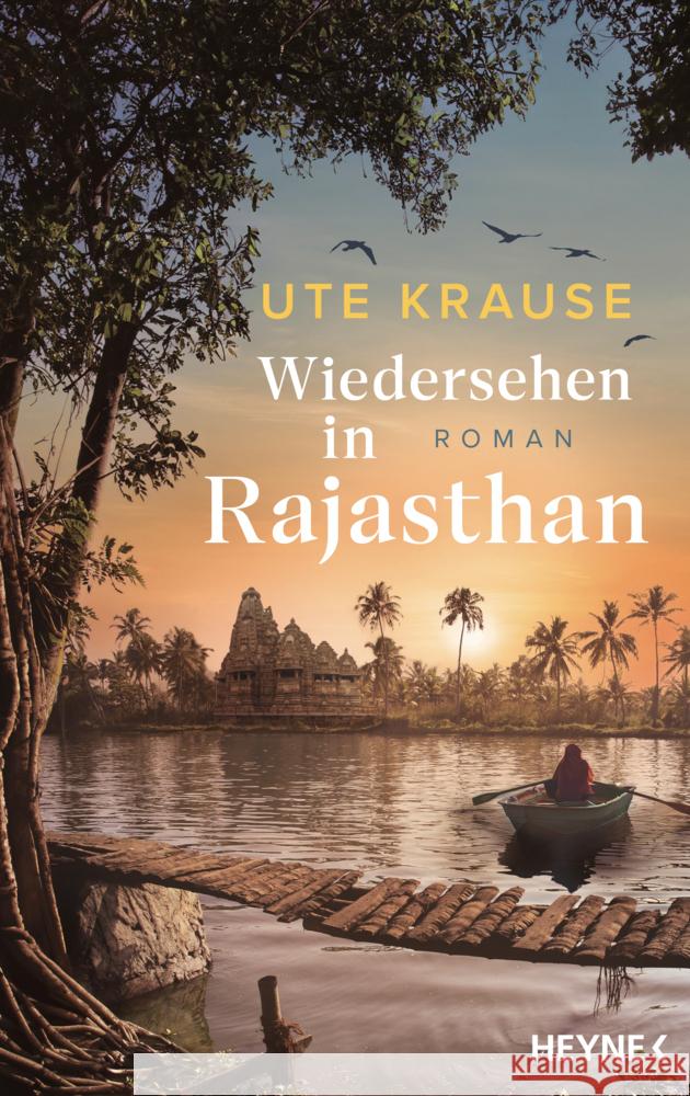 Wiedersehen in Rajasthan Krause, Ute 9783453275096 Heyne - książka