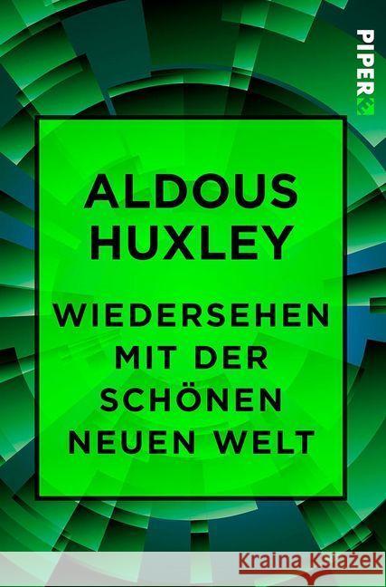 Wiedersehen mit der Schönen neuen Welt Huxley, Aldous 9783492500166 Piper - książka