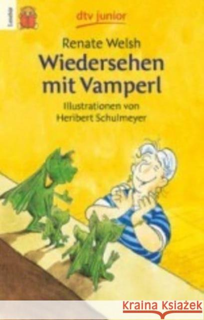 Wiedersehen mit Vamperl : In großer Druckschrift Welsh, Renate   9783423750523 DTV - książka