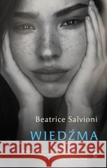 Wiedźma Beatrice Salvioni, Joanna Kluza 9788382305920 Sonia Draga - książka