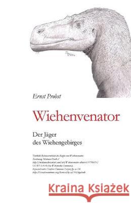 Wiehenvenator: Der Jäger der Wiehengebirges Probst, Ernst 9781692248932 Independently Published - książka