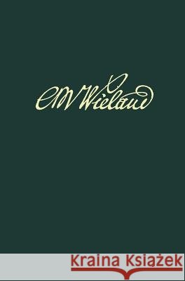 Wielands Briefwechsel, Band 13.1: Juli 1795 - Juni 1797. Text Berlin-Brandenburgische Akademie Der Wis 9783050030036 de Gruyter - książka