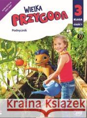 Wielka Przygoda Neon SP 3 podr. cz.1 Elżbieta Kacprzak, Anna Ładzińska, Małgorzata Ogr 9788326751882 Nowa Era - książka