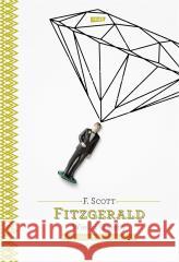 Wielki Gatsby w.2021 Francis Scott Fitzgerald, Jacek Dehnel 9788324063871 Znak - książka