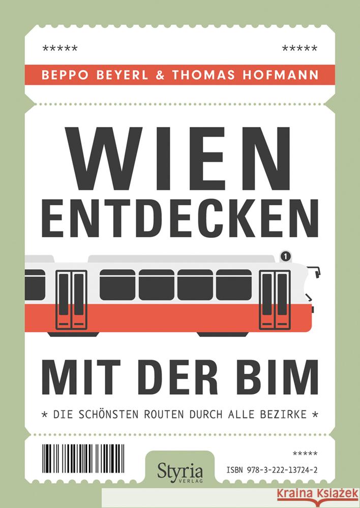 Wien entdecken mit der Bim Beyerl, Beppo, Hofmann, Thomas 9783222137242 Styria - książka