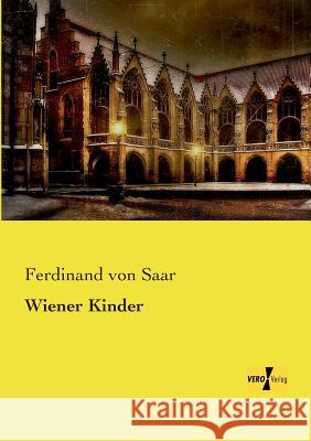Wiener Kinder Ferdinand Von Saar 9783737200462 Vero Verlag - książka