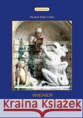 Wiener Sagen und Legenden Koller-Glück, Elisabeth   9783866805347 Sutton Verlag - książka