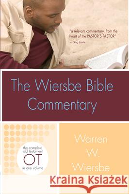 Wiersbe Bible Commentary OT Warren W. Wiersbe 9780781445405 David C. Cook Distribution - książka