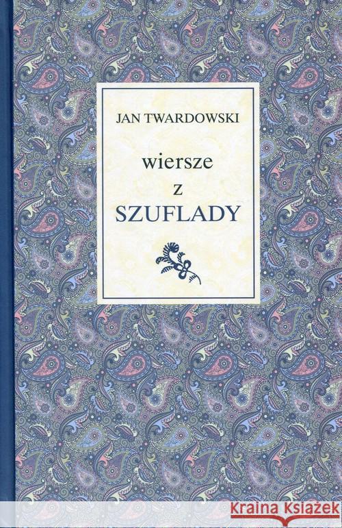 Wiersze z szuflady Twardowski Jan 9788375169454 Święty Wojciech - książka