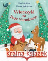 Wierszyki na Boże Narodzenie Dorota Gellner, Danuta Gellnerowa, Natalia Berlik 9788368132724 Olesiejuk Sp. z o.o. - książka