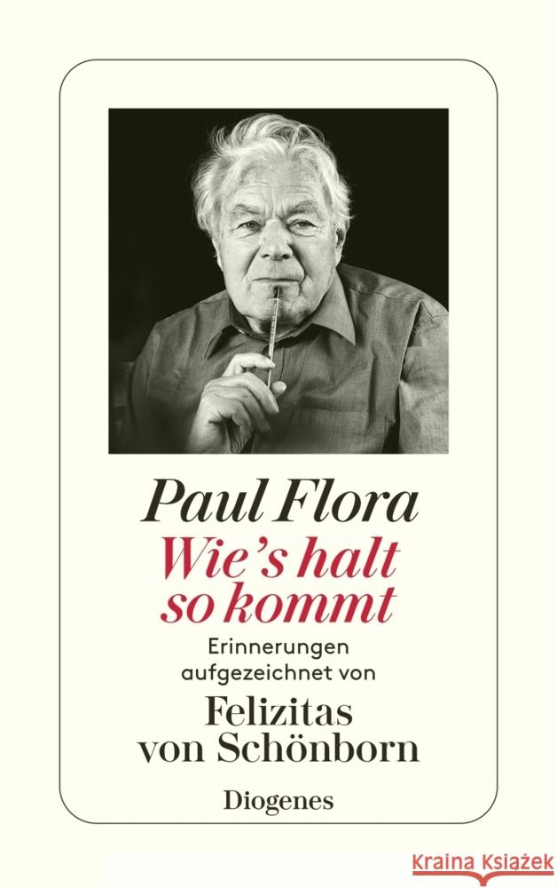 Wie's halt so kommt Flora, Paul, von Schönborn, Felizitas 9783257246513 Diogenes - książka