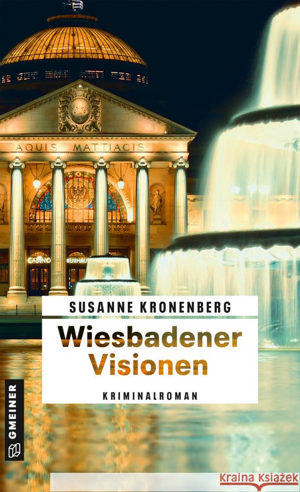 Wiesbadener Visionen Kronenberg, Susanne 9783839204269 Gmeiner-Verlag - książka