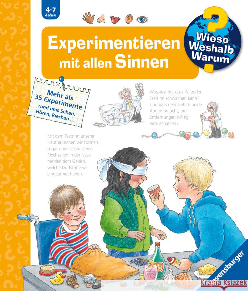 Wieso? Weshalb? Warum?, Band 31 - Experimentieren mit allen Sinnen Weinhold, Angela 9783473600748 Ravensburger Verlag - książka