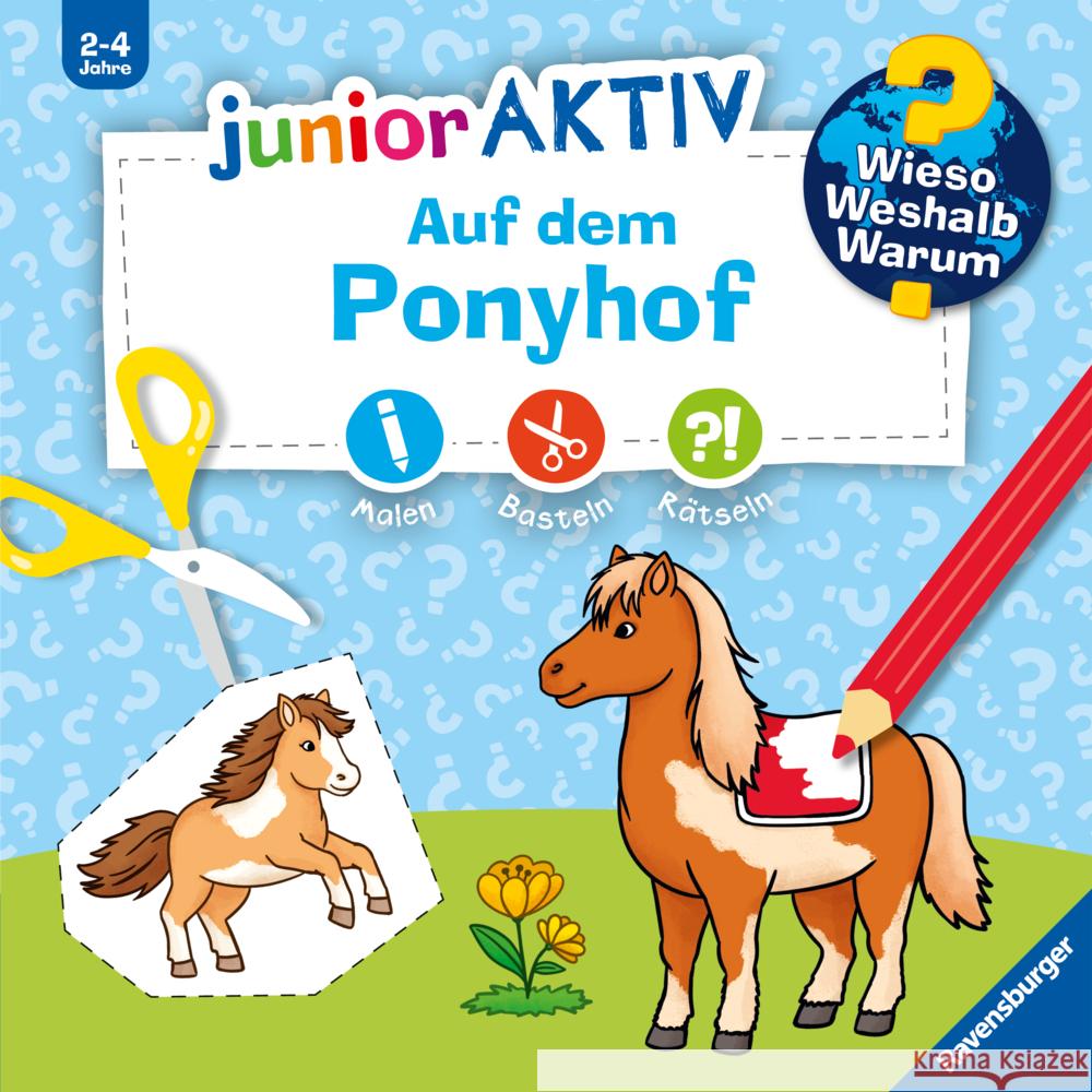 Wieso? Weshalb? Warum? junior AKTIV: Auf dem Ponyhof  9783473600762 Ravensburger Verlag - książka