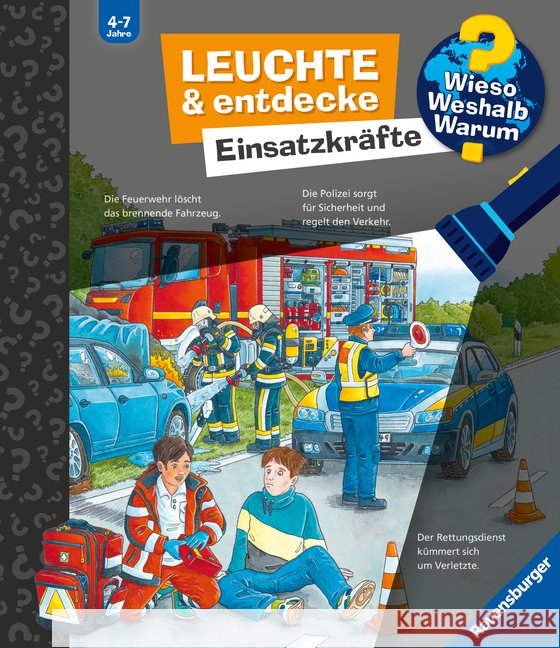 Wieso? Weshalb? Warum? Leuchte und entdecke: Einsatzkräfte (Taschenlampen-Buch mit Folien und Klappen) Kessel, Carola von 9783473600786 Ravensburger Verlag - książka