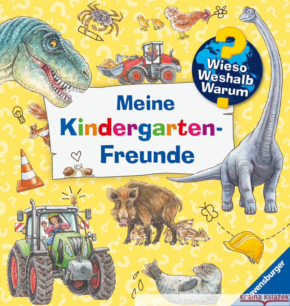 Wieso? Weshalb? Warum? - Meine Kindergarten-Freunde Kessel, Carola von 4049817601044 Ravensburger Verlag - książka
