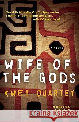 Wife of the Gods Kwei Quartey 9780812979367 Random House Trade - książka