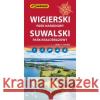 Wigierski Park Narodowy. Suwalski Park Krajobrazowy  9788381845069 COMPASS
