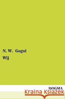 Wij N. W. Gogol 9783955800239 Dogma - książka