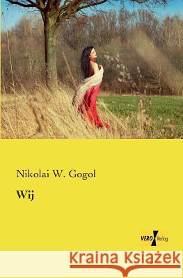 Wij Nikolai W Gogol 9783957387394 Vero Verlag - książka