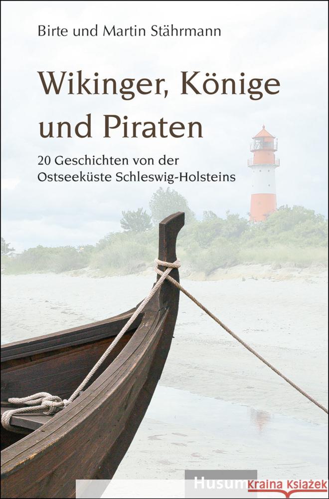 Wikinger, Könige und Piraten Stährmann, Birte, Stährmann, Martin 9783967171648 Husum - książka