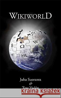 Wikiworld Juha Suoranta Tere Vaden 9780745328911 PLUTO PRESS - książka