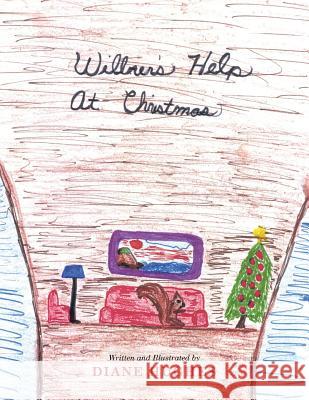 Wilbur's Help At Christmas Diane Hughes 9781546214809 Authorhouse - książka